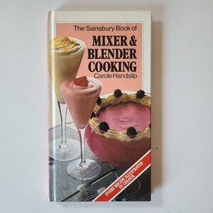 5/$12 Vintage Cookbook Sainsbury Mixer & Blender Cooking Handslip HC 1982 Recipe
